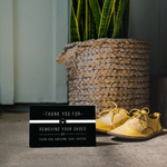 https://d1rpx785r4n4lk.cloudfront.net/images/products_gallery_images/Shoe-Sign-Thank-You-Removing-Shoes-Mockup_thumb.png